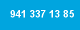 941 337 13 85